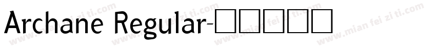 Archane Regular字体转换